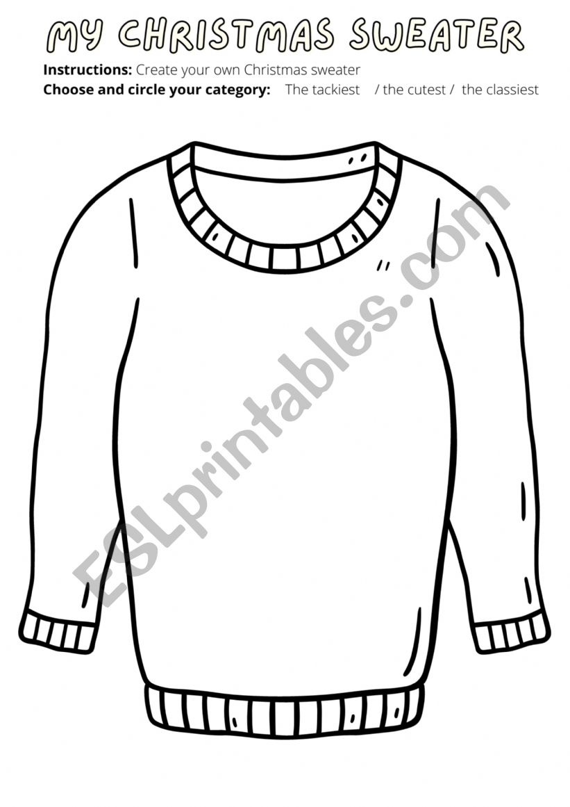 Design Your Ugly Christmas Sweater - Esl Worksheetplasticsparrows within Design Your Own Christmas Sweater Worksheet