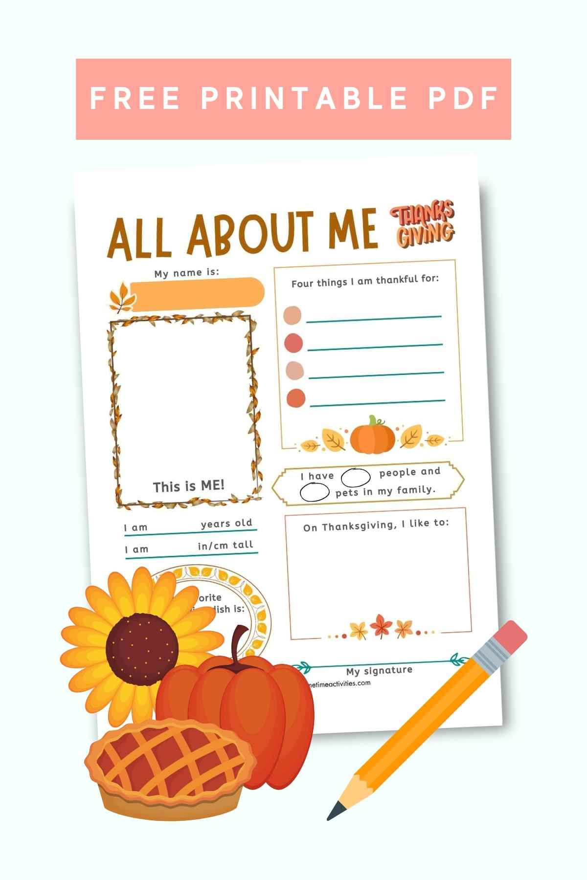 All About Me - Thanksgiving Printable Worksheet with regard to Thanksgiving Favorites Worksheet