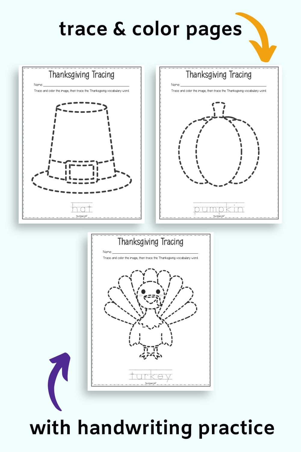 Free Printable Thanksgiving Tracing Worksheets - The Artisan Life with regard to Thanksgiving Tracing Worksheets Preschool