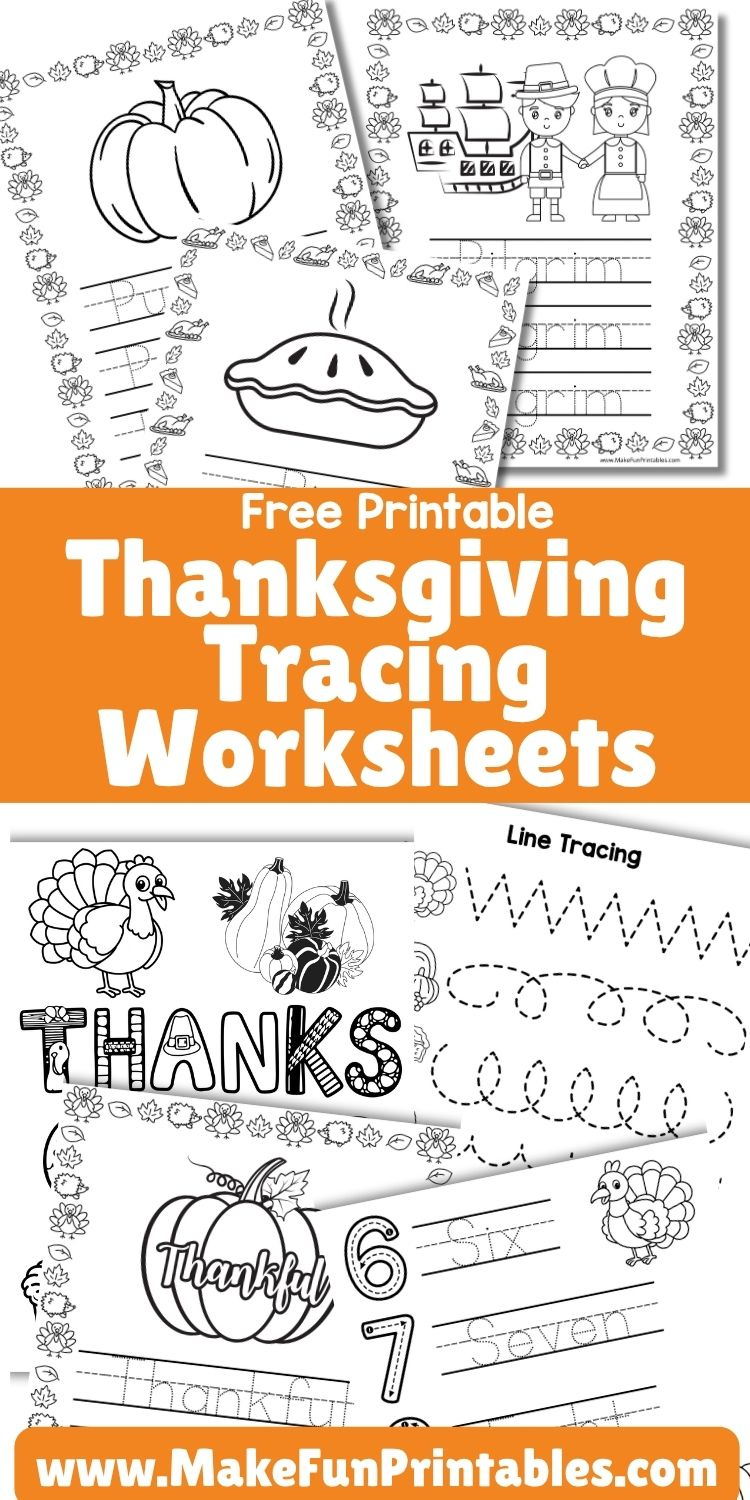 Free Thanksgiving Tracing Worksheets - Make Fun Printables intended for Free Thanksgiving Tracing Worksheets