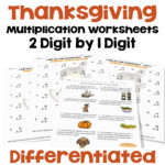 Thanksgiving 2 Digit1 Digit Multiplication Worksheets Regarding Thanksgiving Math Worksheets Multiplication