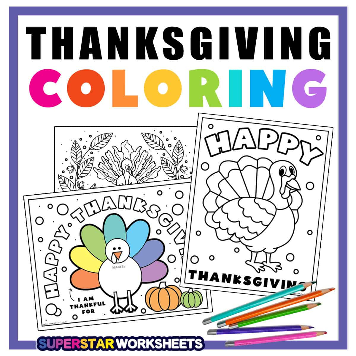 Thanksgiving Coloring Pages (Free Printables) - Superstar Worksheets intended for Thanksgiving Coloring Worksheets