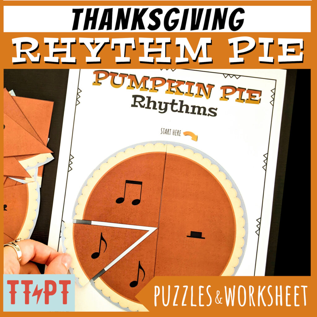 Thanksgiving Music Activities To Teach Rhythm [Pumpkin Pie Puzzles pertaining to Thanksgiving Rhythm Worksheet