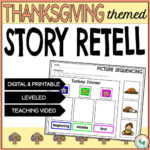 Thanksgiving Story Retell And 3 Picture Sequencing   Grasphopper For Thanksgiving Sequencing Worksheet