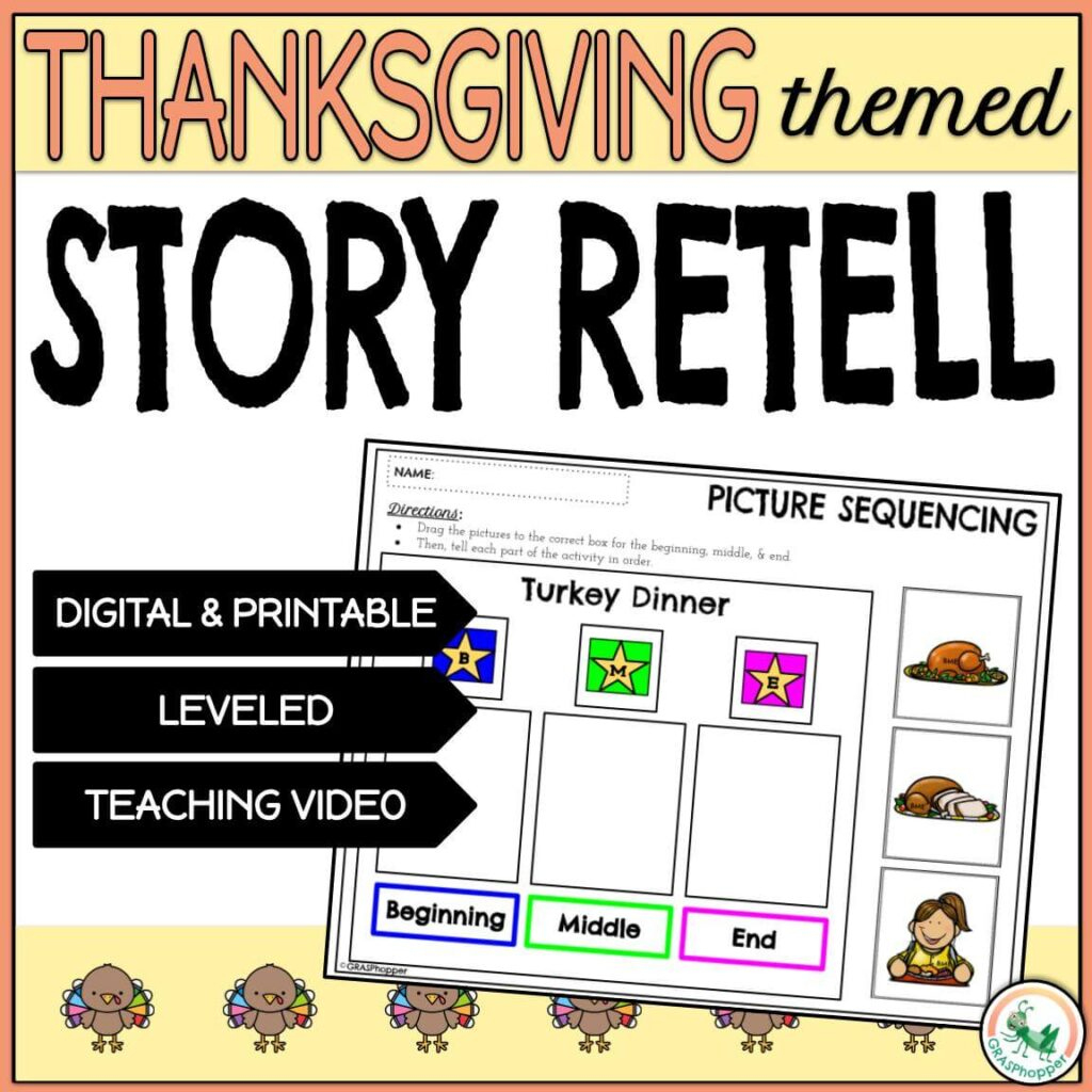 Thanksgiving Story Retell And 3 Picture Sequencing - Grasphopper for Thanksgiving Sequencing Worksheet