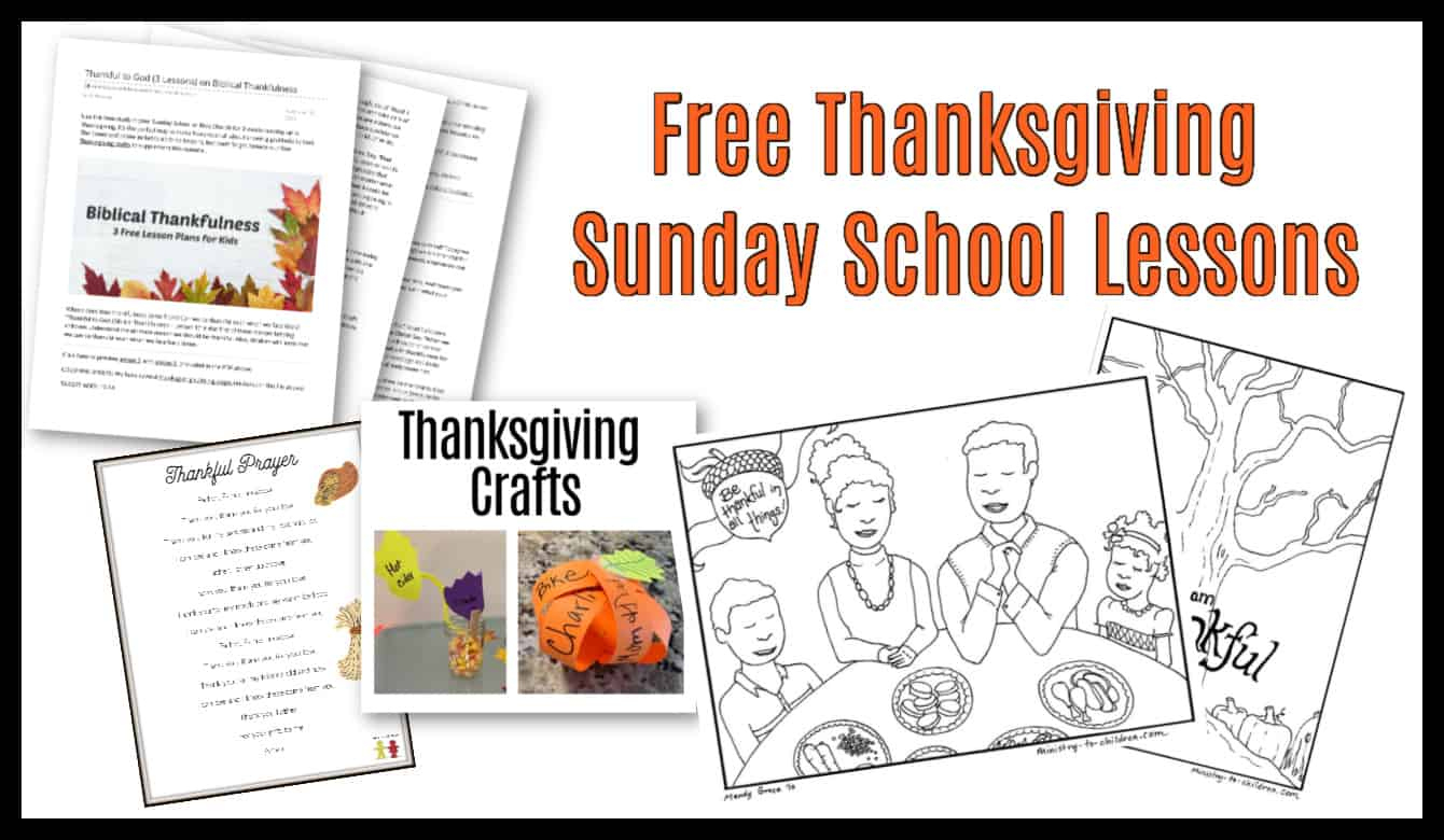 Thanksgiving Sunday School Lesson &amp;amp; Kids Bible Activities (100 for Thanksgiving Bible Worksheets