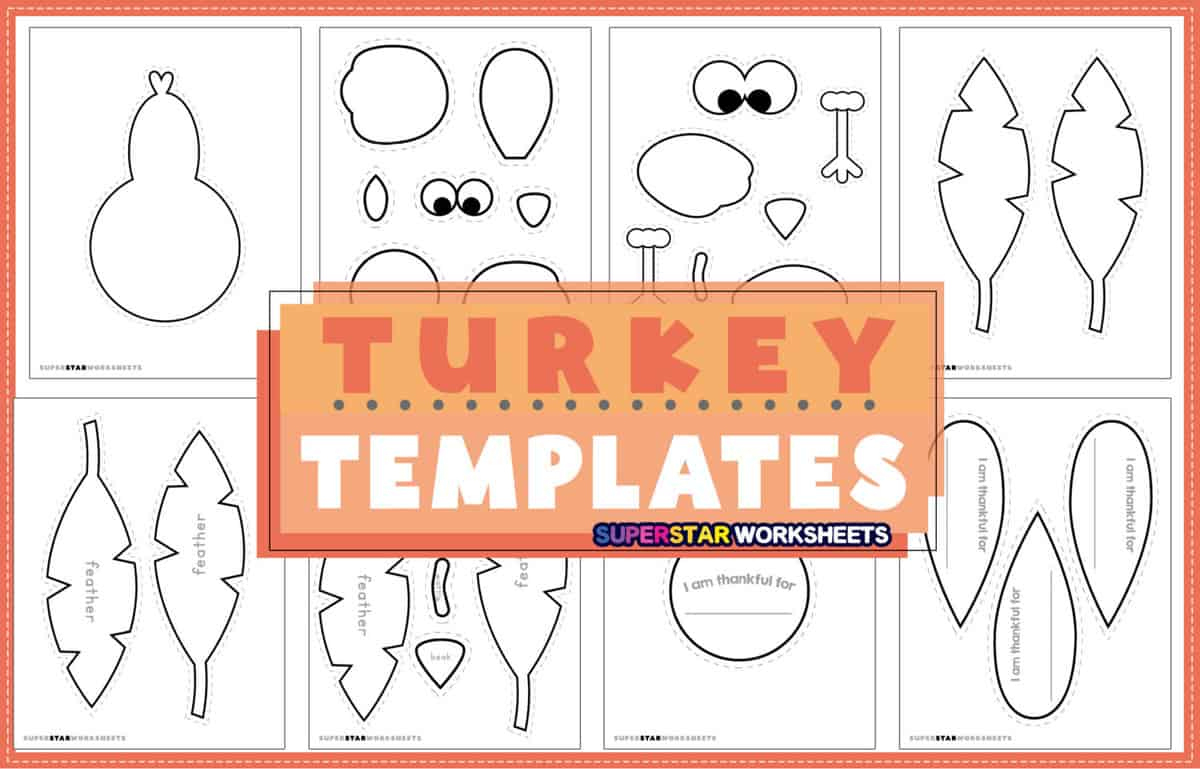 Turkey Templates (Free Printables) - Superstar Worksheets for Thanksgiving Turkey Worksheets