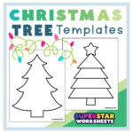 Christmas Tree Template (Free Printables)   Superstar Worksheets For Christmas Tree Worksheets For Kids