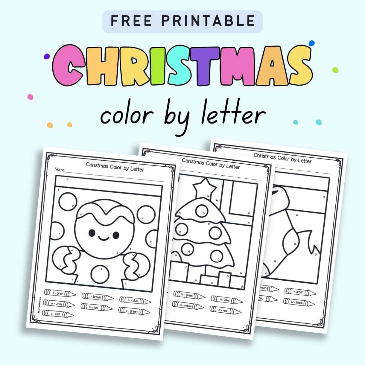 Free Printable Colorletter Christmas Worksheets - The Artisan Life inside Color By Letter Christmas Worksheets