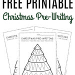 Free Printable Pre Writing Christmas Preschool Worksheets With Christmas Pre Writing Worksheets