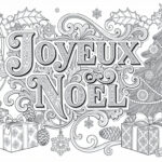 Joyeux Noël Christmas Coloring Page   Intricate Adult Design Pertaining To French Christmas Colouring Worksheets