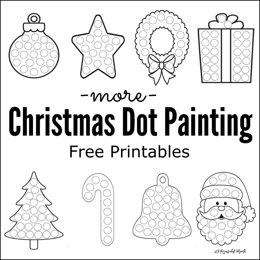 More Christmas Dot Painting {Free Printables} - The Resourceful Mama throughout Free Preschool Christmas Worksheets Printable